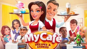 My Cafe Mod Apk (Unlimited Money, Coins) Download 2023 3